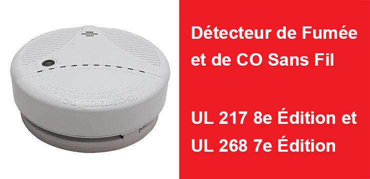 Le Fabricant - Key Security Qu'est-ce que le détecteur de fumée sans fil UL  217 8e éd. pour la détection d'incendie et de CO()